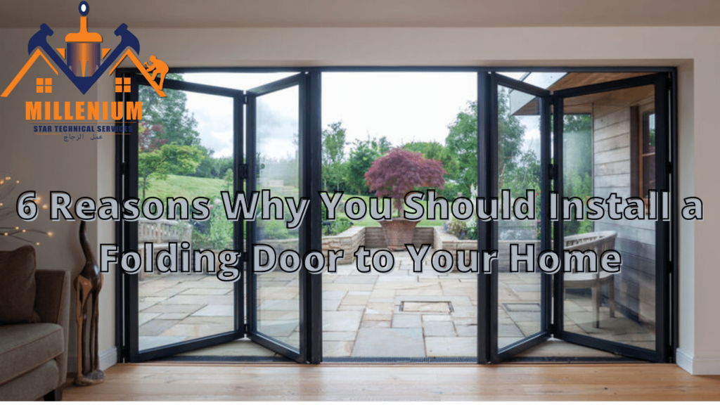 6 Reasons Why You Should Install a Folding Door to Your Home